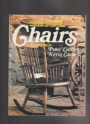 Bild des Verkufers fr A CATALOGUE & HISTORY OF COTTAGE CHAIRS zum Verkauf von BOOK NOW