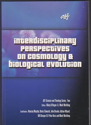 Bild des Verkufers fr INTERDISCIPLINARY PERSPECTIVES ON COSMOLOGY AND BIOLOGICAL EVOLUTION zum Verkauf von Easton's Books, Inc.