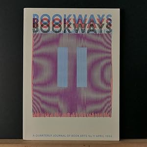 Bookways, a Quarterly Journal of Book Arts #11