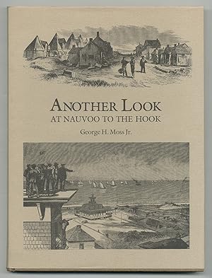 Seller image for Another Look at Nauvoo to the Hook for sale by Between the Covers-Rare Books, Inc. ABAA