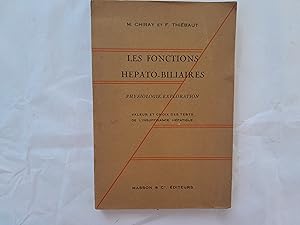 Imagen del vendedor de Les fonctions Hepato-Biliaires. Physiologie-Exploration. Valeur et choix des LInsuffisance Hpatique. a la venta por Librera "Franz Kafka" Mxico.