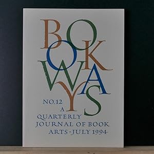 Bookways, a Quarterly Journal of Book Arts #12