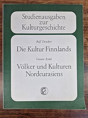 Seller image for Die Kultur Finnlands / Vlker und Kulturen Nordeurasiens. Unvernderte Sonderausgabe aus: Handbuch der Kulturgeschichte. for sale by BuchSigel