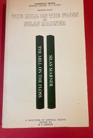 Image du vendeur pour George Eliot: The Mill on the Floss, Silas Marner. A Selection of Critical Essays. mis en vente par Plurabelle Books Ltd