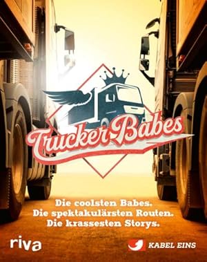 Immagine del venditore per Trucker Babes venduto da BuchWeltWeit Ludwig Meier e.K.