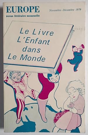 Le Livre l'Enfant dans le Monde. Revue Europe Novembre Décembre 1979.