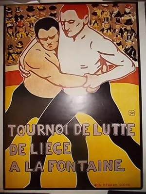 Seller image for Affiche Tournoi de lutte de Lige  la Fontaine for sale by Bibliofolie