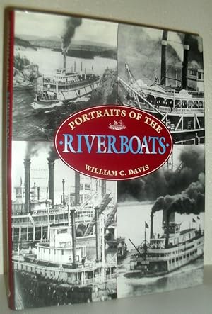 Portraits of the Riverboats