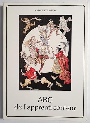 ABC de l'apprenti conteur. Une expérience d "heures du conte" auprès d'enfants de 7 à 13 ans.