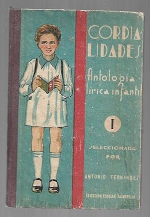 CORDIALIDADES. ANTOLOGIA LIRICA INFANTIL I