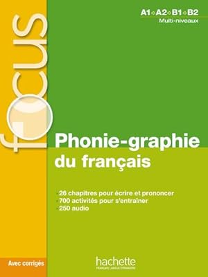 Bild des Verkufers fr Phonie-graphie du franais: bungsbuch mit Lsungen und Transkriptionen zum Verkauf von unifachbuch e.K.