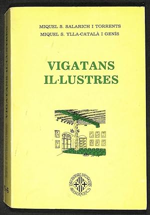 Imagen del vendedor de Vigatans illustres a la venta por Els llibres de la Vallrovira