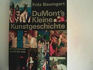 Bild des Verkufers fr DuMonts Kleine Kunstgeschichte zum Verkauf von ANTIQUARIAT FRDEBUCH Inh.Michael Simon