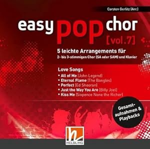 Seller image for easy pop chor. Vol.7 : Love Songs. Gesamtaufnahmen und Playbacks for sale by AHA-BUCH GmbH