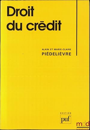 Seller image for DROIT DU CRDIT, coll.Gestion for sale by La Memoire du Droit