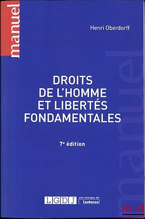 Image du vendeur pour DROITS DE L HOMME ET LIBERTS FONDAMENTALES, 7ed., coll.Manuel mis en vente par La Memoire du Droit