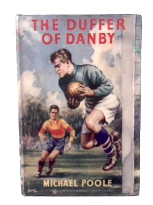 Bild des Verkufers fr The Duffer of Danby - zum Verkauf von World of Rare Books