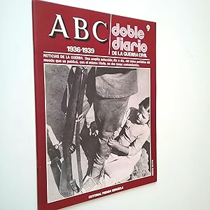 Imagen del vendedor de Doble Diario de la Guerra Civl 1936-1939 (ABC. Fascículo 9) a la venta por MAUTALOS LIBRERÍA