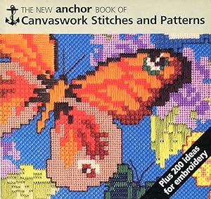 The New Anchor Book of Canvaswork Stitches and Patterns