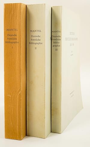 Deutsche forstliche Bibliographie 1560-1965. - [3 Bände]. -