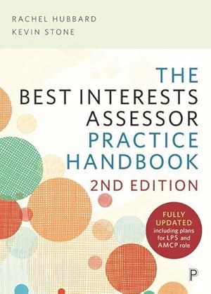 Bild des Verkufers fr The Best Interests Assessor Practice Handbook : Second edition zum Verkauf von AHA-BUCH GmbH