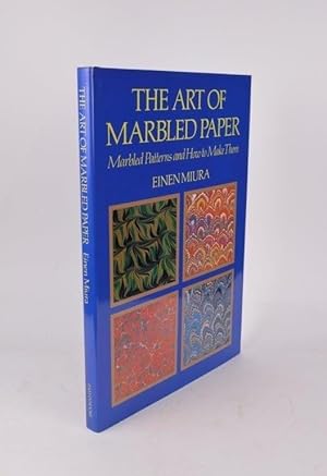 Immagine del venditore per The Art of Marbled Paper. Marbled Patterns and How to Make Them. venduto da Forest Books, ABA-ILAB