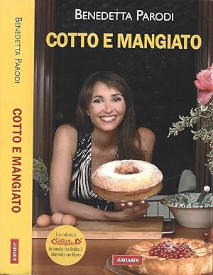 Seller image for Cotto e Mangiato for sale by Biblioteca di Babele