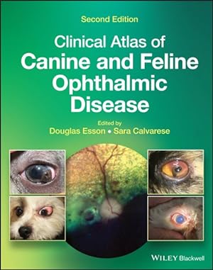 Bild des Verkufers fr Clinical Atlas of Canine and Feline Ophthalmic Disease zum Verkauf von GreatBookPrices