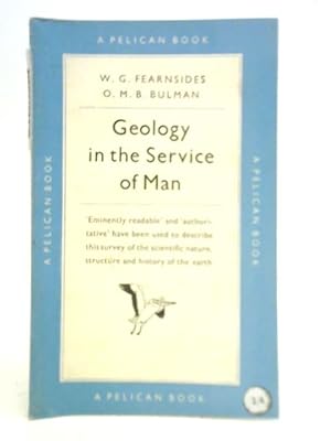 Seller image for Geology in the Service of Man for sale by World of Rare Books