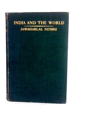 Bild des Verkufers fr India and the World zum Verkauf von World of Rare Books