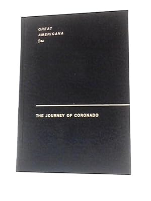 Seller image for The Journey of Coronado for sale by World of Rare Books