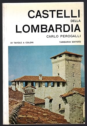 Bild des Verkufers fr Castelli della Lombardia zum Verkauf von Sergio Trippini