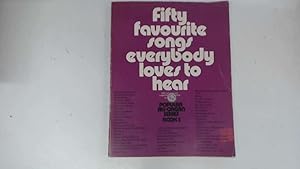 Bild des Verkufers fr Fifty Favourite Songs Everybody Loves To Hear. Popular All Organ Series Book 3. zum Verkauf von Goldstone Rare Books