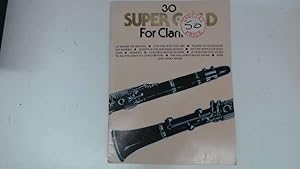 Seller image for 30 Super Gold for Clarinet. for sale by Goldstone Rare Books