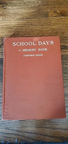 Imagen del vendedor de School Days a Memory Book a la venta por Joes Books