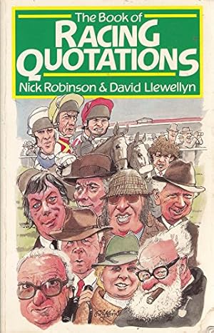 Seller image for The Book of Racing Quotations for sale by WeBuyBooks