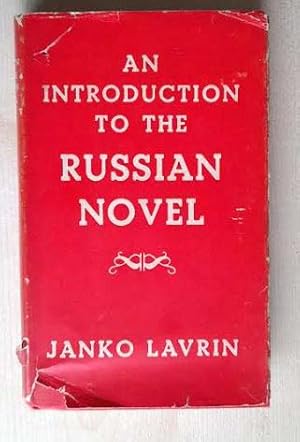 An Introduction to the Russian Novel