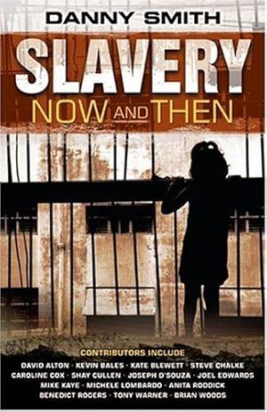 Seller image for Slavery Now - and Then for sale by WeBuyBooks