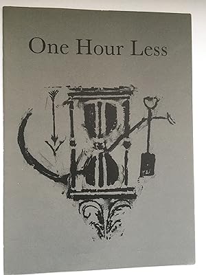 Seller image for One Hour Less   A Bookbinder Dies From Gaol Fever for sale by Vance Harvey
