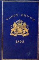 Seller image for Vloot-Revue 1898 Lijst van Hr.Ms Schepen en vaartuigen behoorende tot de Scheepsmacht vereenigd in het Hollandsch Diep onder de bevelen van den Schout-bij-nacht F.K. Engelbrecht, voor de Revue, te houden door H.M. de Koningin op 15 September 1898 for sale by nautiek