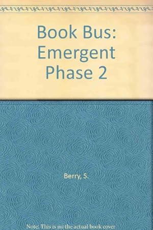 Imagen del vendedor de Emergent Phase 2 (Book Bus - Emergent Phase S.) a la venta por WeBuyBooks