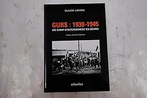 Seller image for Gurs 1939-1945, Un camp d'internement en Barn for sale by Librairie du Levant