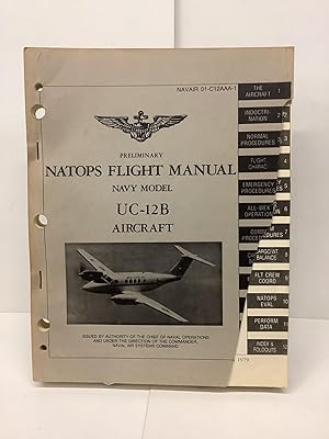 Preliminary NATOPS Flight Manual Navy Model UC-12B Aircraft