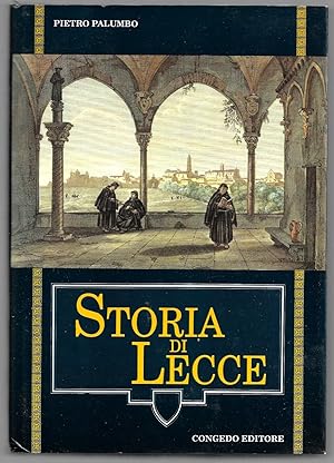 Imagen del vendedor de Storia di Lecce a la venta por Sergio Trippini