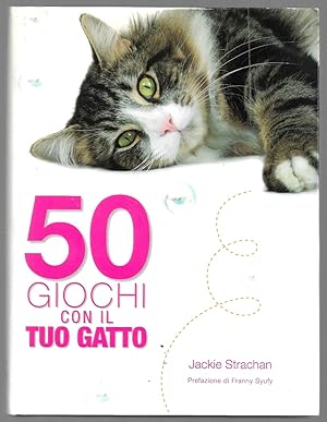 Imagen del vendedor de 50 giochi con il tuo gatto a la venta por Sergio Trippini