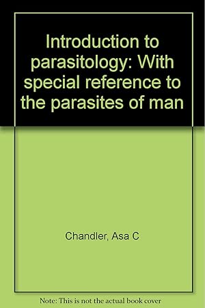 Seller image for Introduction to parasitology: With special reference to the parasites of man for sale by Redux Books