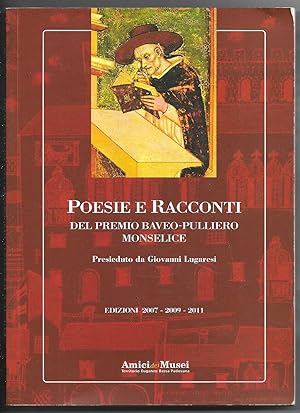 Immagine del venditore per Poesie e racconti del premio Baveo-Pulliero Monselice venduto da Sergio Trippini