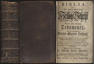 Biblia. Das ist: Die ganze Göttliche Heilige Schrift Alten und Neuen Testaments nach der Übersetz...