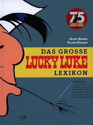 Das große Lucky Luke Lexikon.