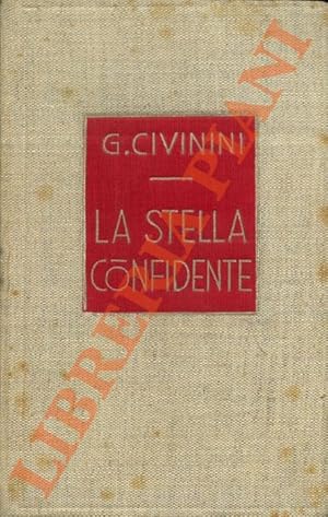 La stella confidente. Novelle d'altri tempi.